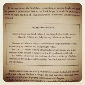 The profession of faith that an aspirant must make during the 30th degree of the Scottish Rite.